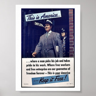 Poster C'Est L'Amérique Qui La Garde Libre !