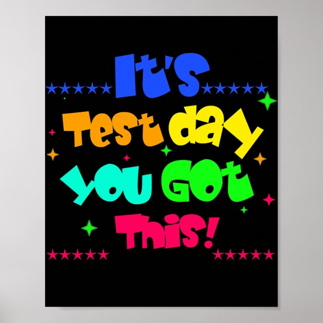 Poster C'est le jour du test que vous avez cette journée  (Devant)