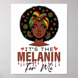 Poster C'est le Melanin pour moi le mois de l'histoire de