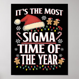 Poster C'est le temps le plus sigma de l'année Noël drôle