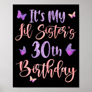Poster C'est les 30 ans de ma petite soeur Papillon 30 An