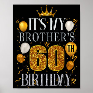 Poster C'est les 60 ans de mon frère Joyeux Anniversaire 