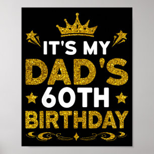 Poster C'est les 60 ans de mon père Joyeux Anniversaire 6