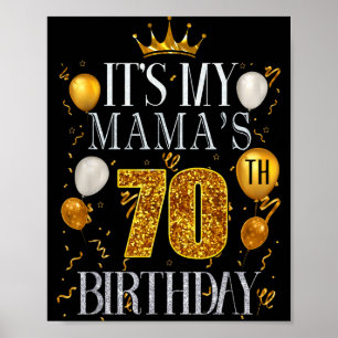 Poster C'est les 70 ans de ma Maman Joyeux Anniversaire 7