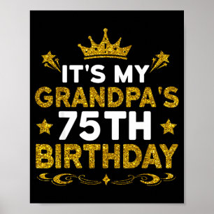 Poster C'est les 75 ans de mon grand-père Joyeux Annivers