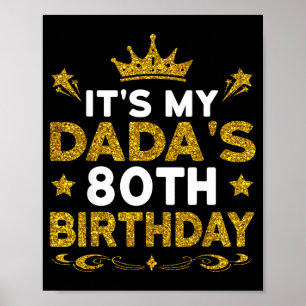 Poster C'est les 80 ans de mon papa Joyeux Anniversaire 8