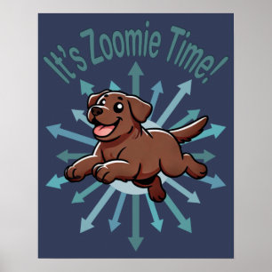 Poster C'est l'heure de Zoomie Time Chocolate Lab
