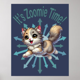 Poster C'est l'heure Zoomie Chaton Tricolore Mignon