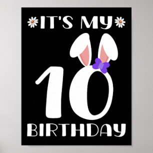 Poster C'est mon 10e anniversaire Joyeux jour de Pâques 1