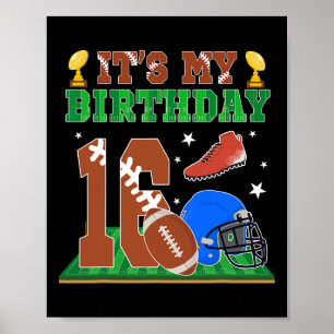 Poster C'est mon 16e anniversaire garçon 16 ans Football