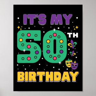 Poster C'est mon 50e anniversaire Mardi Gras 50 ans Masqu