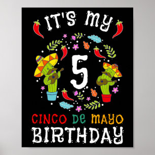 Poster C'est mon 5e anniversaire Cinco De Mayo Mustache E