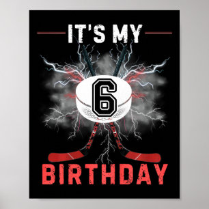 Poster C'est mon 6e anniversaire de hockey garçon drôle d