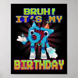 Poster C'est mon anniversaire 67 Six Sept 6-7 Drôle de Ce