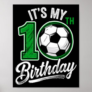 Poster C'est mon anniversaire de 10 ans Football 10 ans A