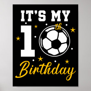 Poster C'est mon anniversaire de 10 ans T-shirt de footba