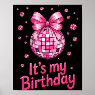 Poster C'est mon anniversaire filles femmes fête d'annive