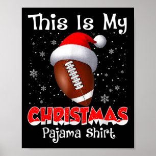 Poster C'Est Mon Cadeau De Pyjama De Noël Pour Le Footbal