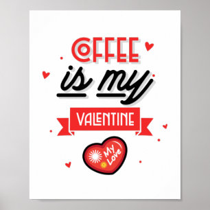 Poster C'est mon café, Saint-Valentin 