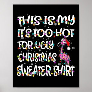 Poster C'est mon C'est trop chaud pour le flamant rose la