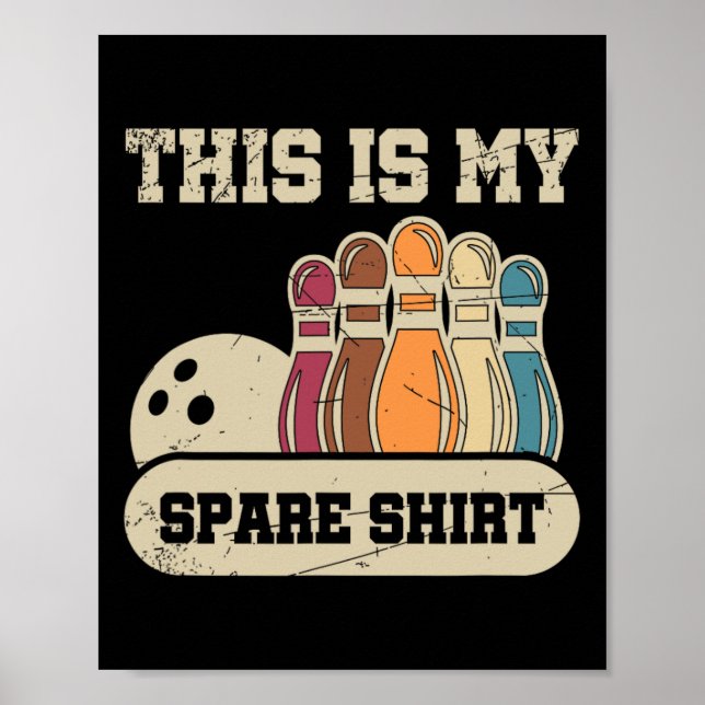 Poster C'Est Mon Chemise De Secours Bowling Alley Gutter  (Devant)