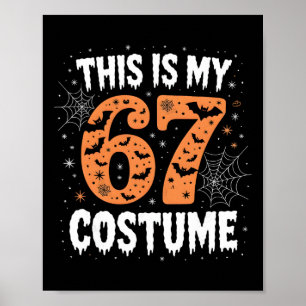 Poster C'est mon costume 67 Lazy Brainrot Meme 67 Drôle