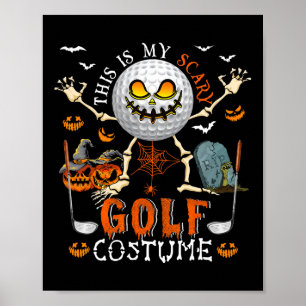 Poster C'est mon costume de golf effrayant Halloween sque