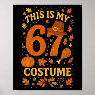 Poster C'est mon costume de Thanksgiving 67 numéro 6 7 Mè
