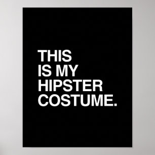 POSTER C'EST MON COSTUME HIPSTER