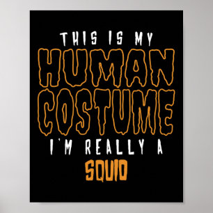 Poster C'est mon costume humain Je suis vraiment un amour