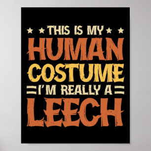 Poster C'est mon costume humain Je suis vraiment un hêtre