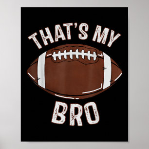 Poster C'est mon frère Football Sœur Famille Jour de matc