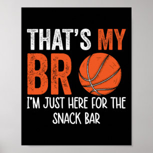 Poster C'est mon frère, je suis juste là pour le snack du