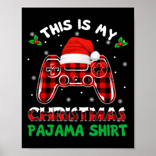 Poster C'Est Mon Jeu Vidéo De Jeu De Chemise De Noël