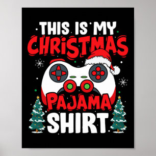 Poster C'Est Mon Jeu Vidéo Pajama De Noël Gamer Boys