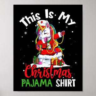Poster C'Est Mon Pajama De Noël Drôle Père Noël Unicorn 2