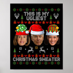 Poster C'est mon pull de Noël le plus laid Drôle Joe Bid