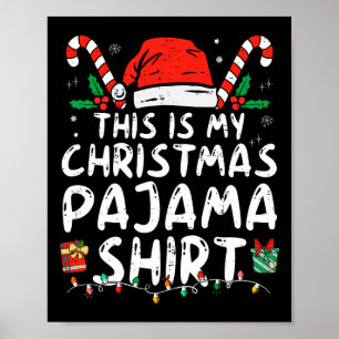 Poster C'est mon pyjama de Noël amusant Xmas Pjs Hommes F