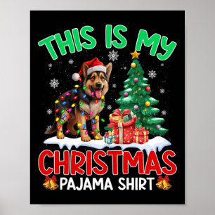Poster C'Est Mon Pyjama De Noël Chien De Berger Allemand 