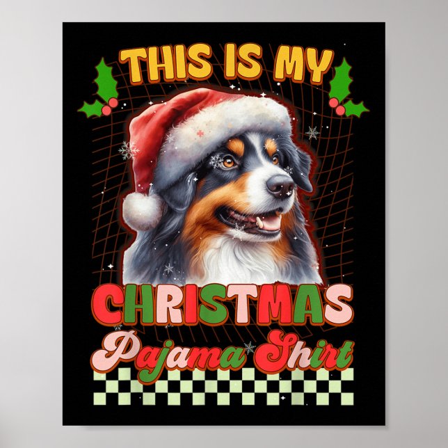 Poster C'Est Mon Pyjama De Noël Drôle Sheph Australien (Devant)