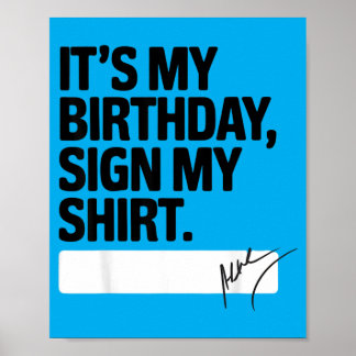 Poster C'est mon signe d'anniversaire Citation drôle de m