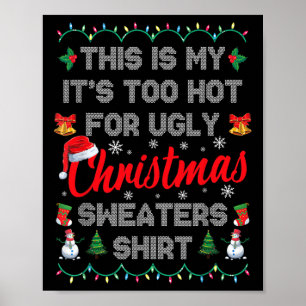 Poster C'est mon trop chaud pour Noël laid S