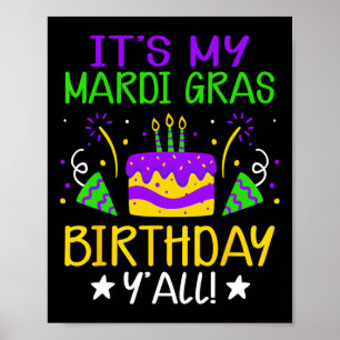 Poster C'est My Mardi Gras Anniversaire Yall King Cake Fa