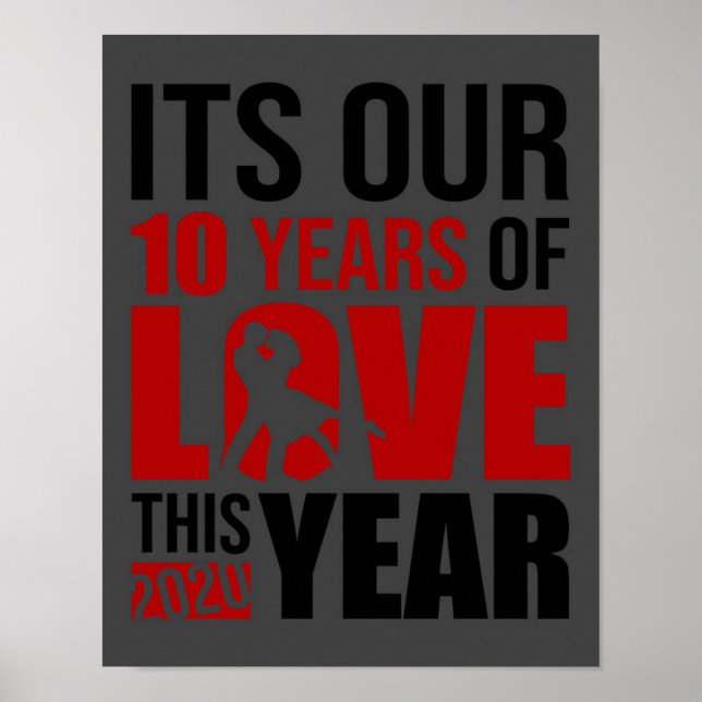Poster C'Est Notre 10 Ans - Drôle Chocolat Lover Cadeau (Devant)