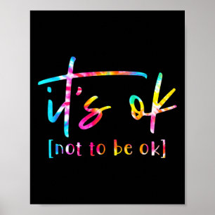 Poster C'est Ok De Ne Pas Être Ok Lundi de sensibilisatio