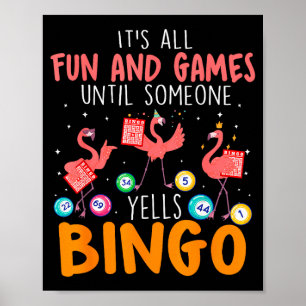 Poster C'est tout amusement et jeux jusqu'à ce que quelqu