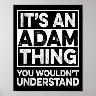 Poster C'Est Un Adam Que Vous Ne Comprendriez Pas Adam Ch