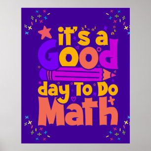 Poster C'est un bon jour pour faire des maths