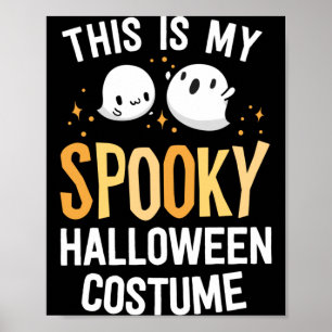 Poster C'est un costume d'Halloween effrayant Kawaii Spoo