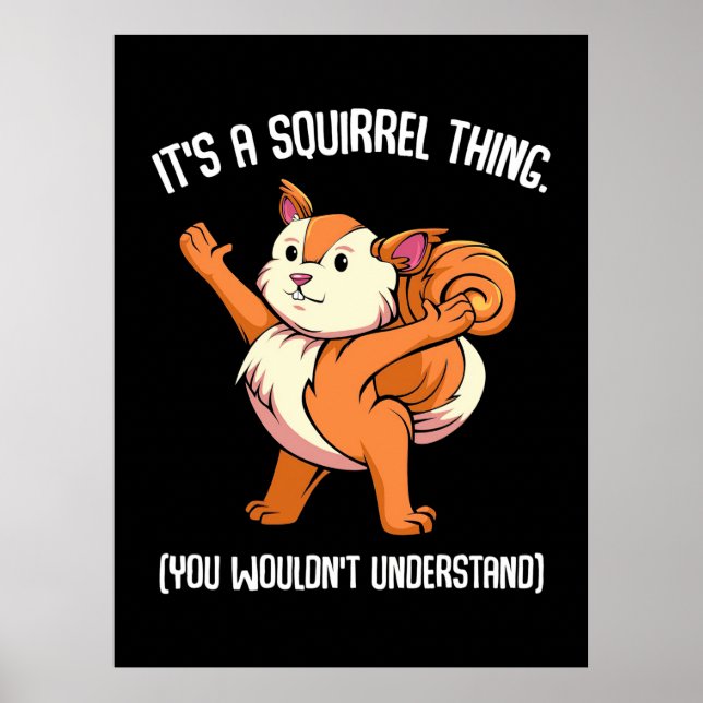 Poster C'Est Un Écureuil Que Vous Ne Comprendriez Pas (Devant)